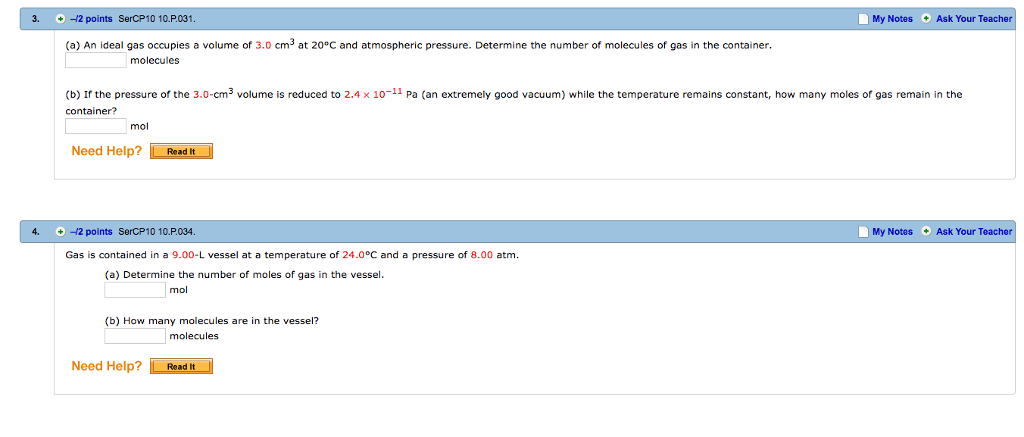 Solved a An Ideal Gas Occupies A Volume Of 3 0 Cm 3 At 20 Chegg