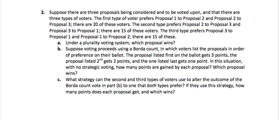 Solved 2. Suppose There Are Three Proposals Being Considered | Chegg.com