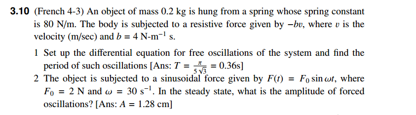 Solved An object of mass 0.2 kg is hung from a spring whose | Chegg.com