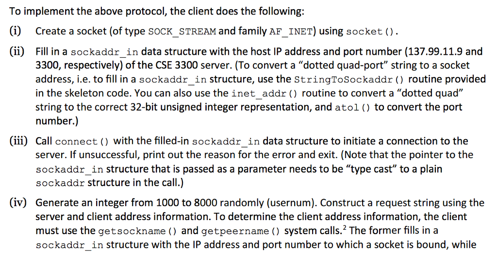 To implement the above protocol, the client does the