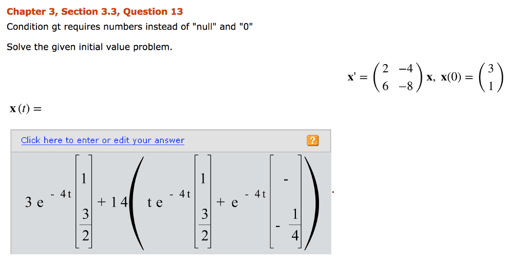 Solved Condition Gt Requires Numbers Instead Of null And Chegg