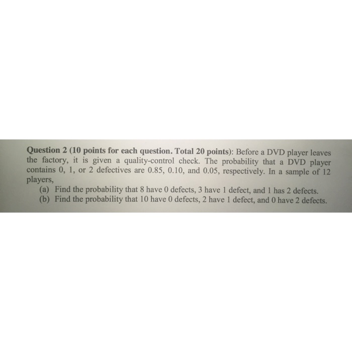 Solved Before a DVD player leaves the factory, it is given a | Chegg.com