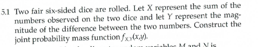 solved-two-fair-six-sided-dice-are-rolled-let-x-represent-chegg