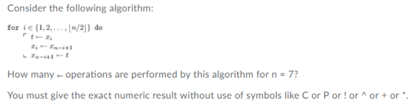 Solved Consider the following algorithm: for ie (1,2,... , | Chegg.com