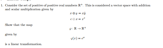 solved-consider-the-set-of-positive-of-positive-real-numbers-chegg