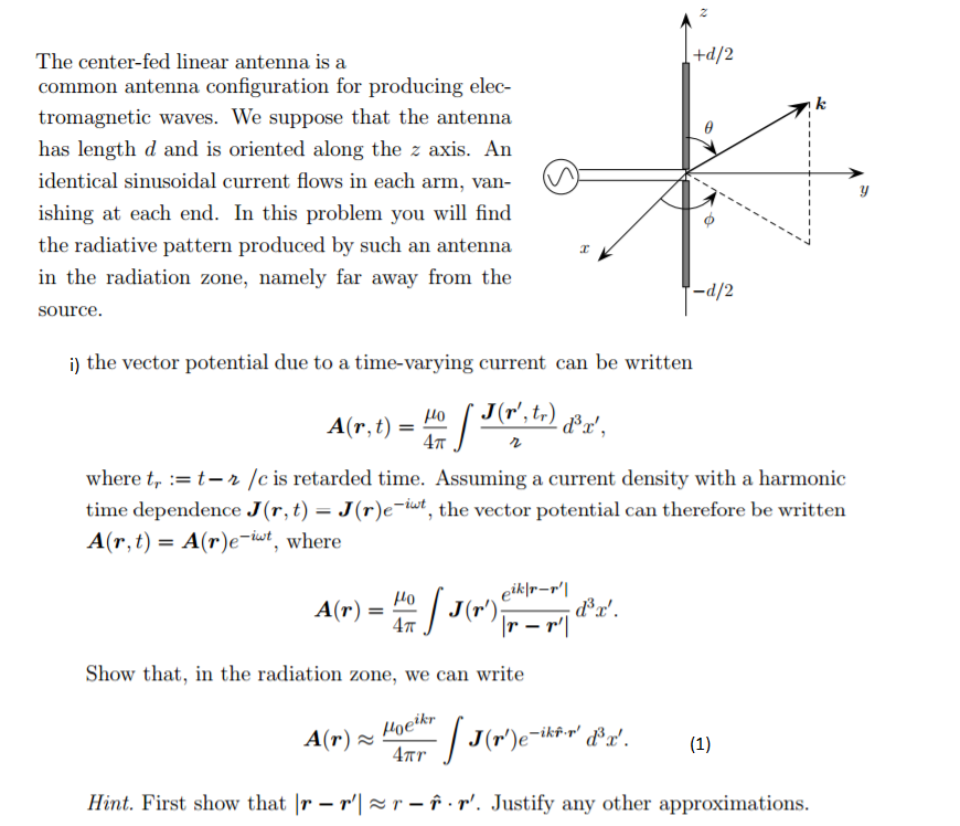 Solved +d/2 The centerfed linear antenna is a common