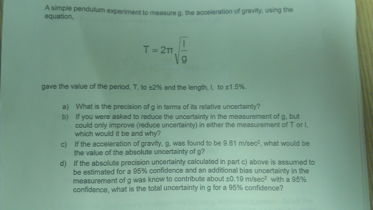 Solved A simple Pendulum experiment to measure g, the