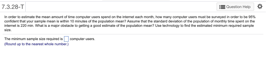 solved-7-3-28-t-question-help-in-order-to-estimate-the-mean-chegg