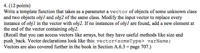 Solved Write a template function that takes as a parameter a | Chegg.com
