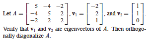 Solved Verify that v1 and v2 are eigenvectors of A. Then | Chegg.com