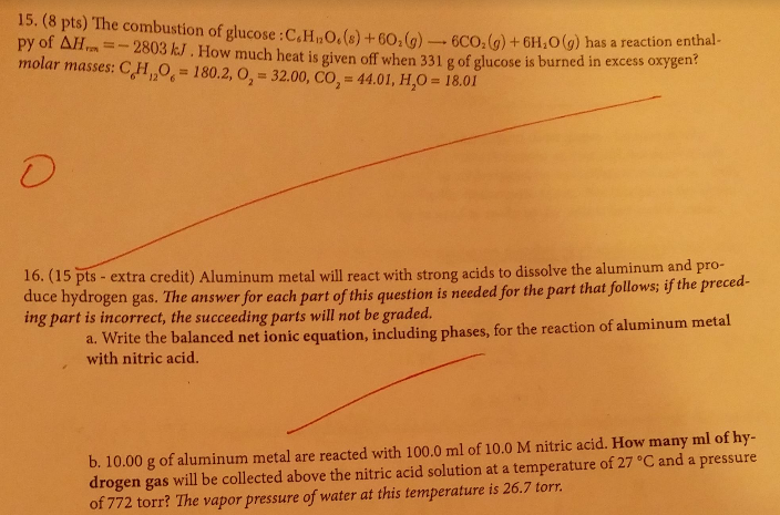 Solved The Combustion Of Glucose C 6H 12O 6 g 6O 2 g Chegg