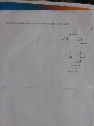 Solved Draw the Thevenin circuit for the circuits shown in | Chegg.com