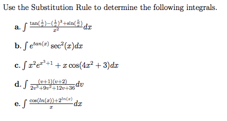 Solved Use the Substitution Rule to determine the following | Chegg.com