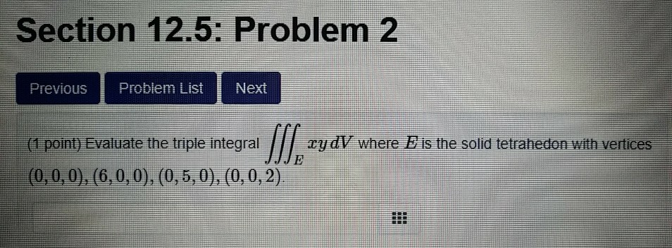 Solved Section 12.5: Problem 2 Previous Probiem List Next (1 | Chegg.com