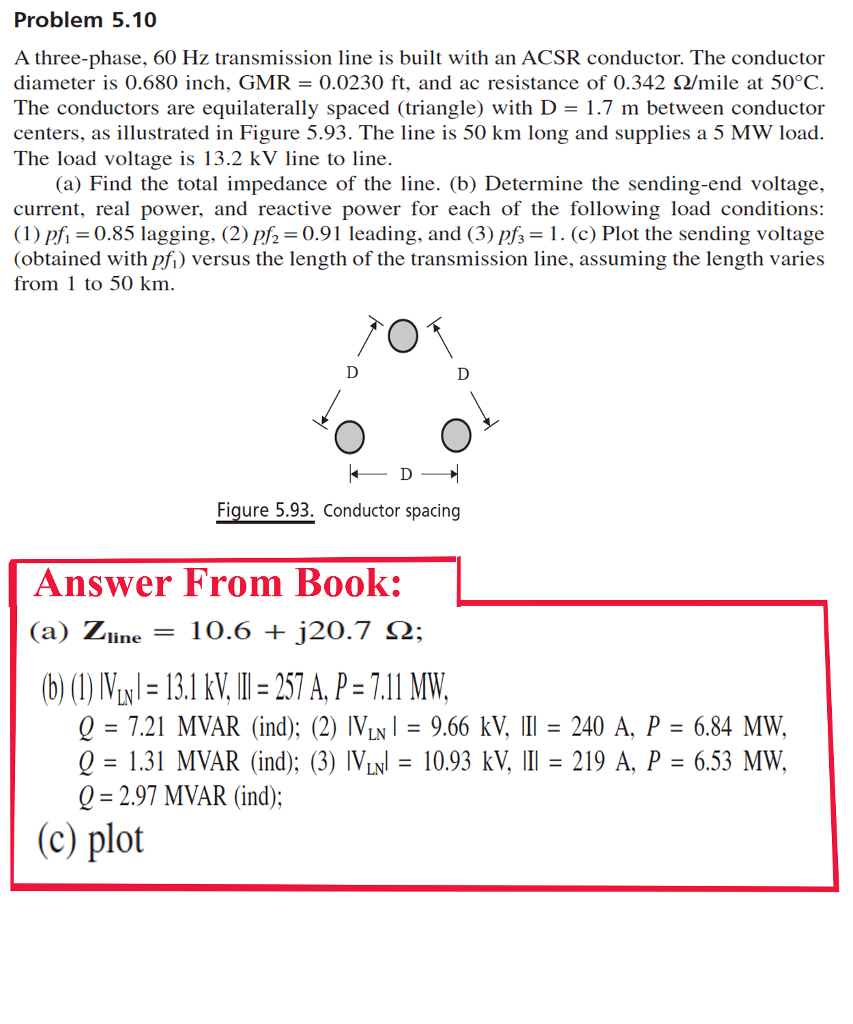 Solved Problem 5.10 A three-phase, 60 Hz transmission line | Chegg.com