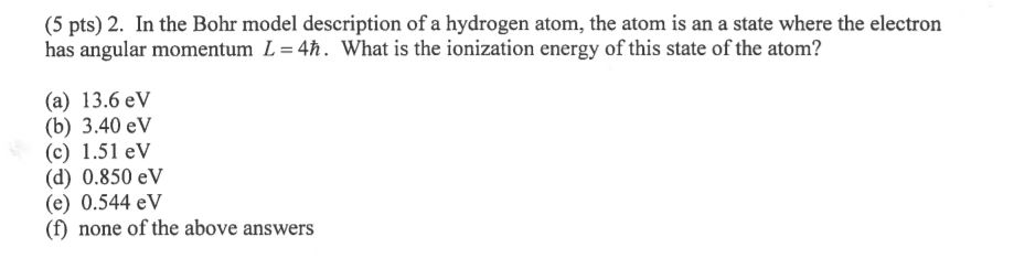 Solved In the Bohr model description of a hydrogen atom, the | Chegg.com