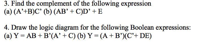 Solved 3. Find the complement of the following expression | Chegg.com