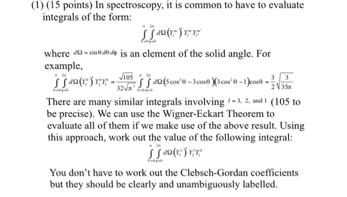 Solved In spectroscopy, it is common to have to evaluate | Chegg.com