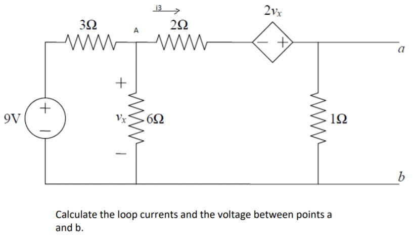 Solved 392A 2Ω 9V 12 Calculate the loop currents and the | Chegg.com