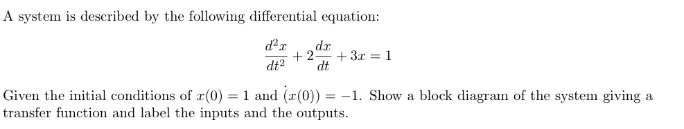 Solved A system is described by the following differential | Chegg.com