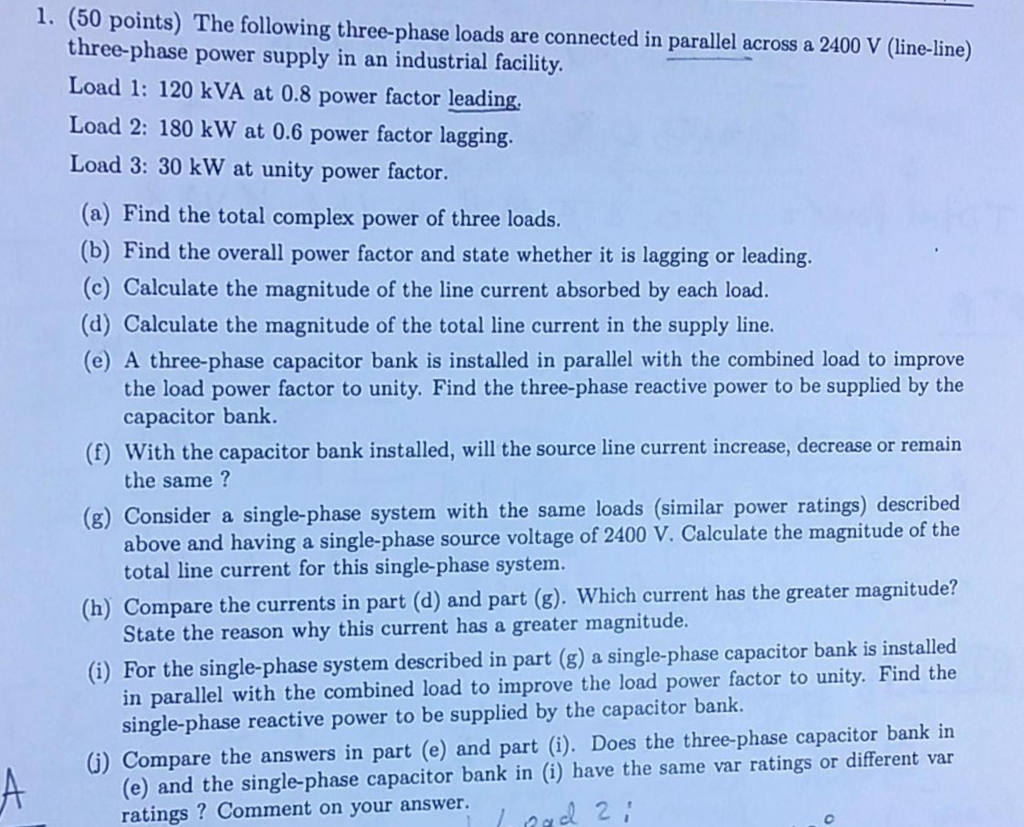 Solved The following three phase loads are connected in | Chegg.com