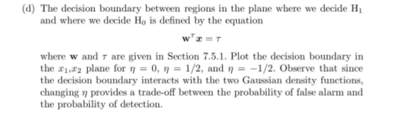 Solved 7.20 The Signal Vector In A Detection Problem Is | Chegg.com