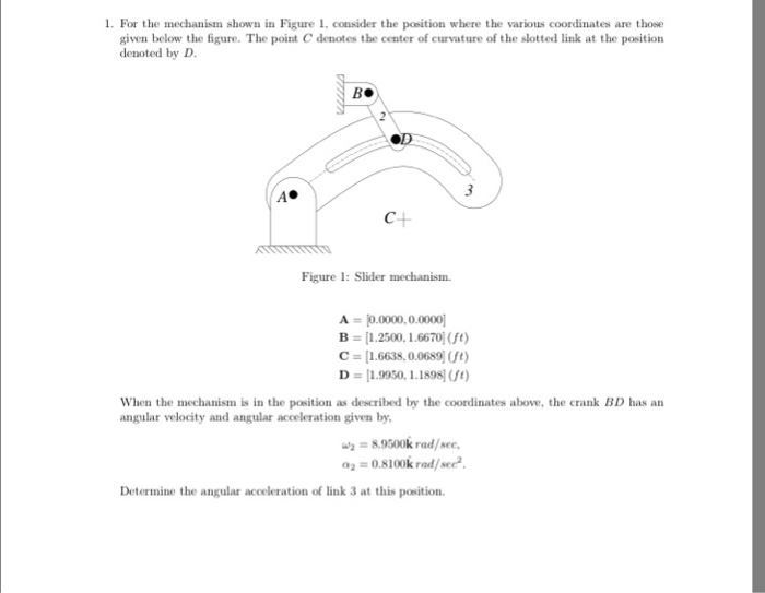 Solved For The Mechanism Shown In Figure 1, Consider The | Chegg.com