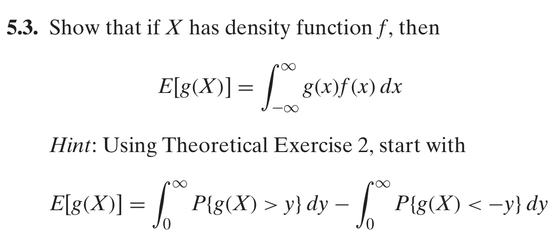 Solved 5.3. Show that if X has density function f, then | Chegg.com