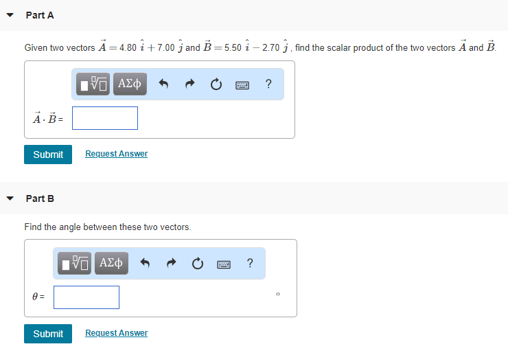 Solved Part A Given two vectors A 4.80 i + 7.00 j and B-5.50 | Chegg.com