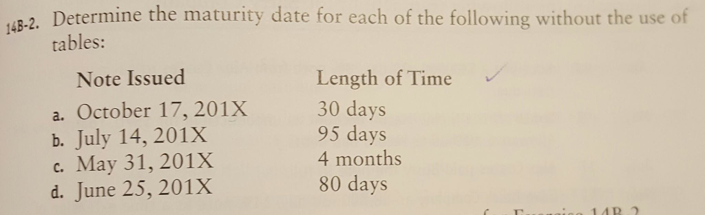 solved-determine-the-maturity-date-for-each-of-the-following-chegg