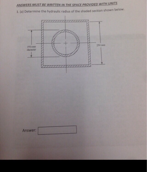 Solved Answers Must Be Written In The Space Provided With 