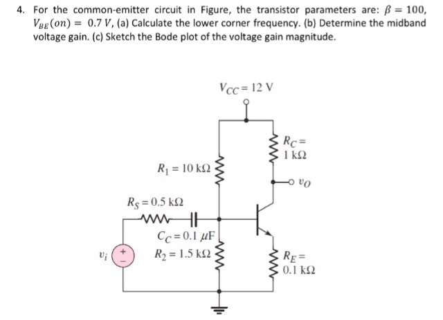 Solved For the common - emitter circuit in Figure, the | Chegg.com