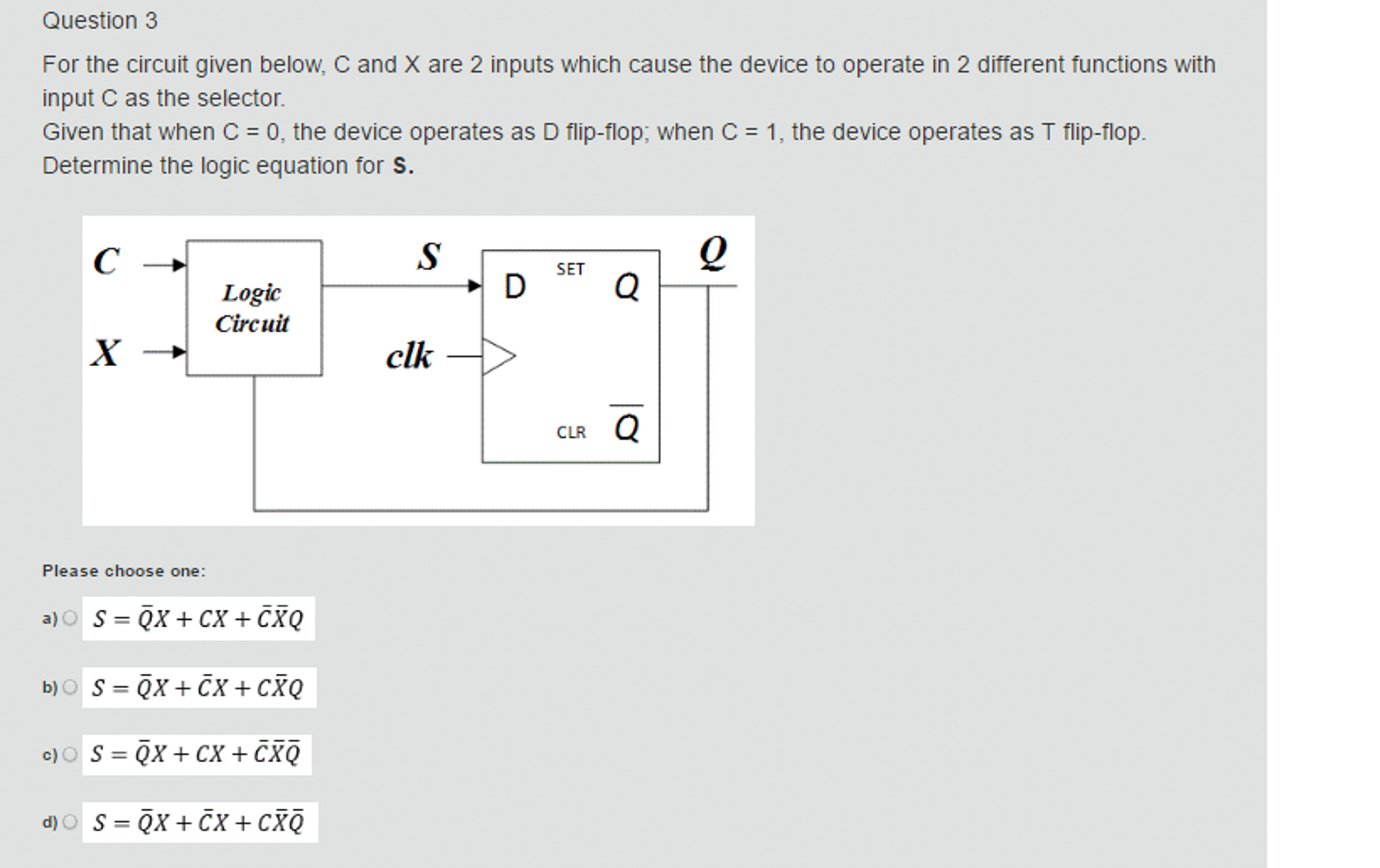 Solved For the circuit given below, C and X are 2 inputs | Chegg.com