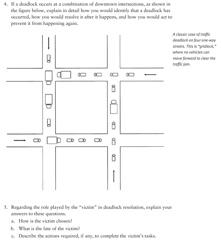 Solved 4. If a deadlock occurs at a combination of downtown | Chegg.com