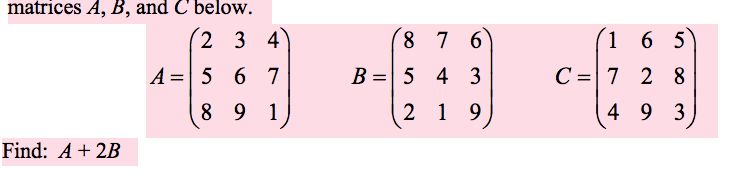 Solved Matrices A, B, And C Below (2 3 4 1567 (8 7 6 B- 5 4 | Chegg.com