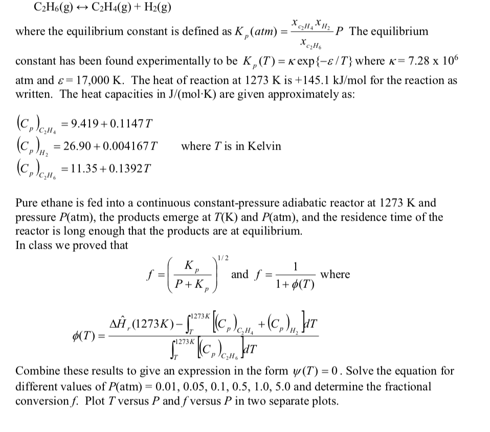 C2H6 g C2H4 g H2 g c2H4 where the equilibrium Chegg