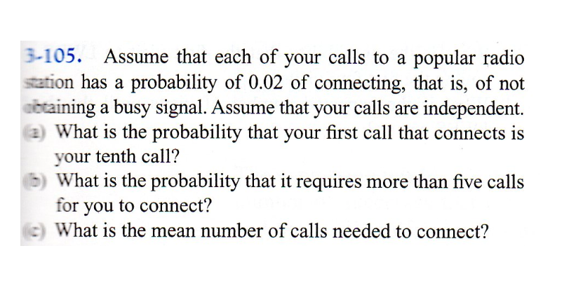 Solved 3-105. Assume That Each Of Your Calls To A Popular | Chegg.com