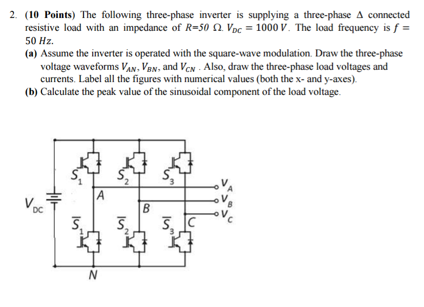 Solved The following three-phase inverter is supplying a | Chegg.com