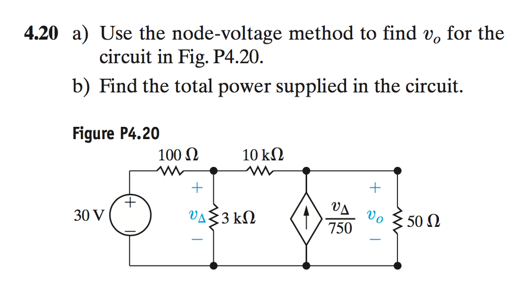 Solved 4.20 a) Use the node-voltage method to find vo for | Chegg.com