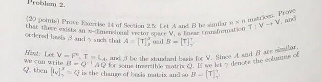 Solved Prove Exercise 14 Of Section 2.5: Let A And B Be | Chegg.com ...