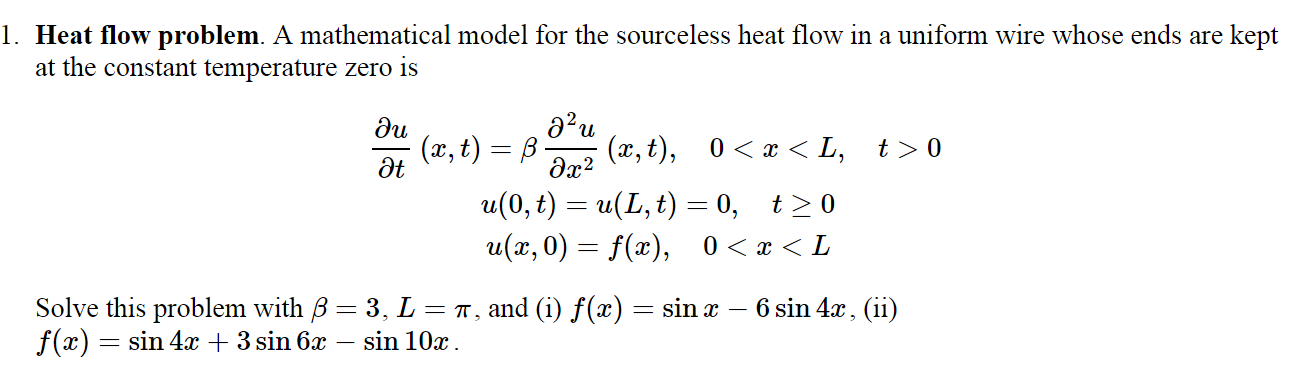 Solved Heat Flow Problem 1. Heat flow problem. A | Chegg.com