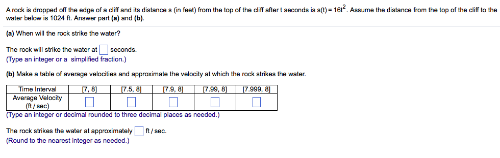 Solved A rock is dropped off the edge of a cliff and its | Chegg.com