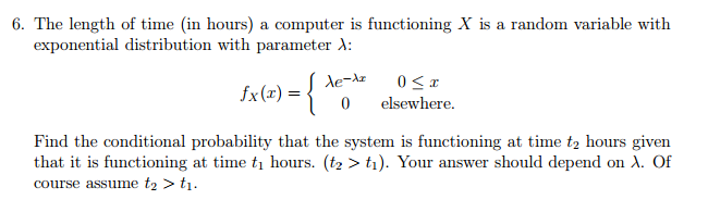 Solved The length of time (in hours) a computer is | Chegg.com