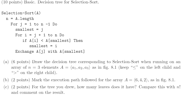 Solved points Basic. Decision tree for Selection-SOr | Chegg.com