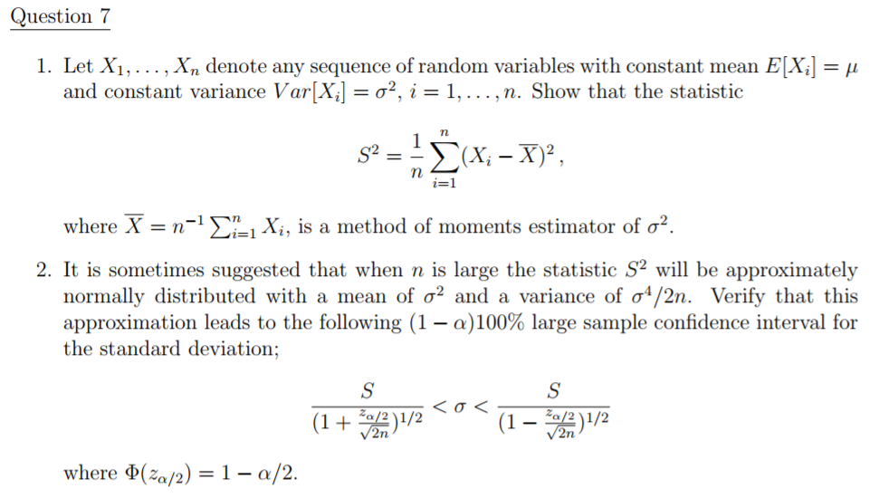 Solved Question7 1. Let Xi,... , Xn denote any sequence of | Chegg.com