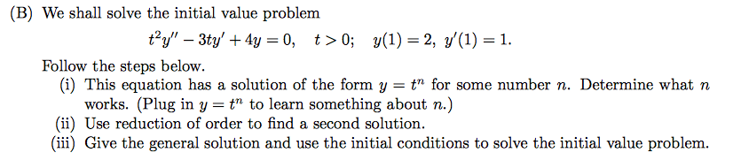 Solved We shall solve the initial value problem Follow the | Chegg.com