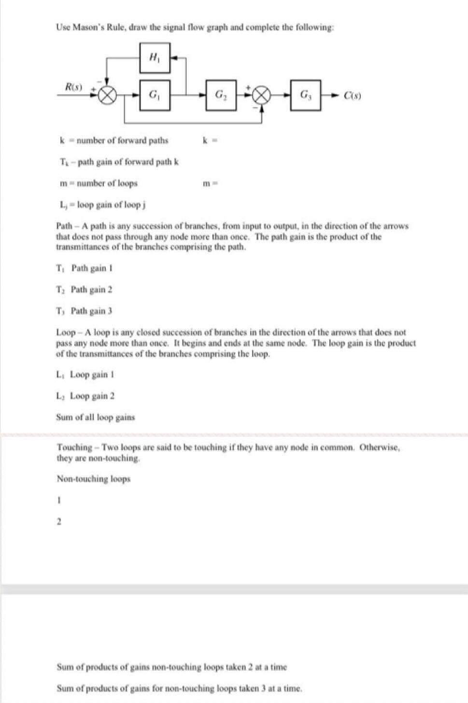 Solved Use Mason's Rule, Draw The Signal Flow Graph And 