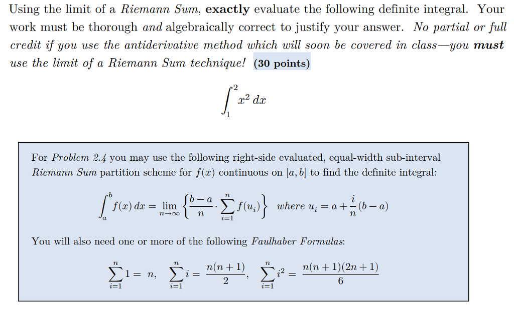 Solved Using The Limit Of A Riemann Sum, Exactly Evaluate | Chegg.com