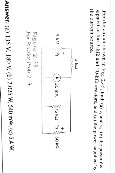 Solved For the circuit shown in Fig. 2.45, find: (a) vi and | Chegg.com