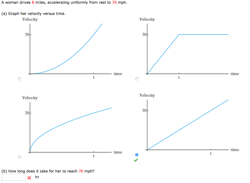 Solved A woman drives 8 miles, accelerating uniformly from | Chegg.com